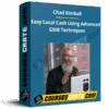 Chad Kimball – Easy Local Cash Using Advanced GMB Techniques