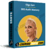 Olga Zarr – SEO Audit Mastery