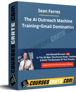 Sean Ferres – The AI Outreach Machine Training + Email Domination