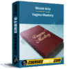 Vagina Mastery – Nicole Aria