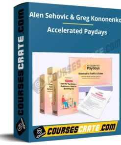 Alen Sehovic & Greg Kononenko – Accelerated Paydays