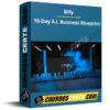Billy’s 10-Day A.I. Business Blueprint
