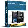 Black Rabbit FX – Video Bundle Courses
