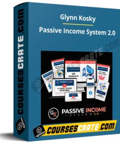 Glynn Kosky – Passive Income System 2.0 – Automated Revenue Strategies