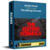 Jordan Orme – The Editing Formula