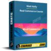 Matt Kelly – Real Commerce Course