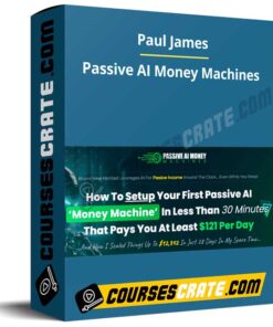 Paul James – Passive AI Money Machines