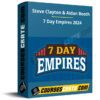 Steve Clayton & Aidan Booth – 7 Day Empires 2024