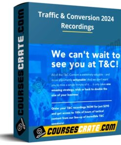 Traffic & Conversion 2024 Recordings