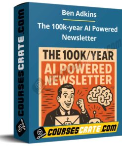 Ben Adkins – The 100k-year AI Powered Newsletter