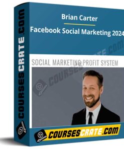 Brian Carter – Facebook Social Marketing 2024