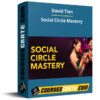 David Tian – Social Circle Mastery