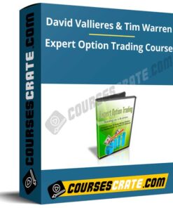David Vallieres & Tim Warren – Expert Option Trading Course