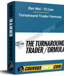 Ifan Wei – T3 Live – T3 Live – Turnaround Trader Formula
