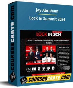 Jay Abraham – Lock In Summit 2024