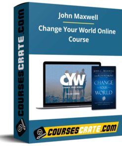 John Maxwell – Change Your World Online Course