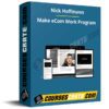 Nick Hoffmann – Make eCom Work Program