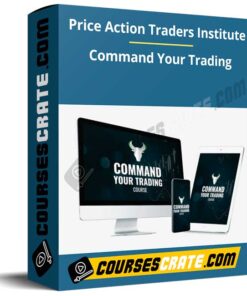Price Action Traders Institute – Command Your Trading