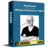 Ray Edwards – Ultimate Entrepreneur Toolkit
