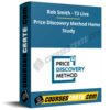 Rob Smith – T3 Live – Price Discovery Method Home Study