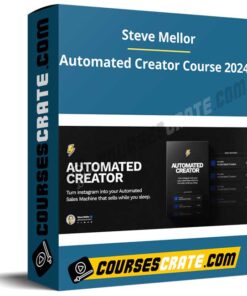 Steve Mellor – Automated Creator Course 2024