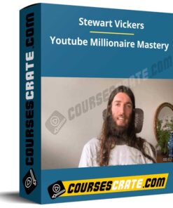 Stewart Vickers – Youtube Millionaire Mastery