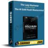 The Lazy Marketer – The AI Gold Rush Mastermind