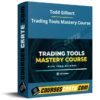 Todd Gilbert – Trading Tools Mastery Course