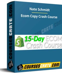 Nate Schmidt – Ecom Copy Crash Course