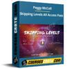 Peggy McColl – Skipping Levels All Access Pass