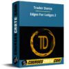 Trader Dante – Edges For Ledges 2