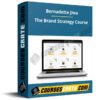 Bernadette Jiwa – The Brand Strategy Course