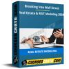 Breaking Into Wall Street – Real Estate & REIT Modeling 2024