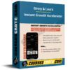 Ginny & Laura – Instant Growth Accelerator