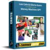 Lee Cole & Gloria Gunn – Money Machine GPT