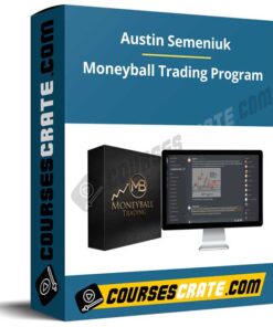 Moneyball Trading Program By Austin Semeniuk