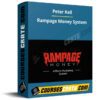 Peter Kell – Rampage Money System