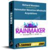 Richard Wonders – Rainmaker Novation-Wholesale Acquisitions