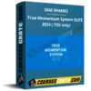 SAM SHAMES – True Momentum System ELITE  2024 ( TOS only)