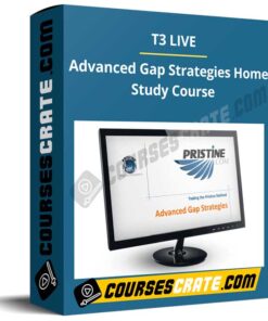 T3 LIVE – Advanced Gap Strategies Home Study Course