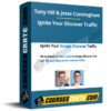 Tony Hill & Jesse Cunningham – Ignite Your Discover Traffic