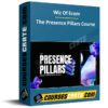 Wiz Of Ecom – The Presence Pillars Course
