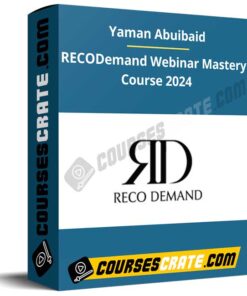 Yaman Abuibaid – RECODemand Webinar Mastery Course 2024
