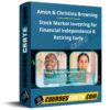 Amon & Christina Browning – Stock Market Investing for Financial Independence & Retiring Early
