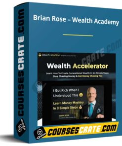 Brian Rose – Wealth Academy