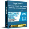Charles Tichenor – Disrupter School + How to Build a Winning Ad Account Course