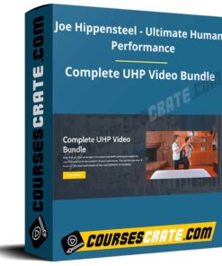Complete UHP Video Bundle By Joe Hippensteel – Ultimate Human Performance