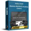 Justin C Scott – Absolute Abundance Academy (Cohort)