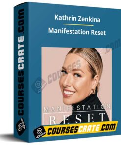 Kathrin Zenkina – Manifestation Reset