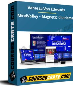 MindValley – Magnetic Charisma – Vanessa Van Edwards
